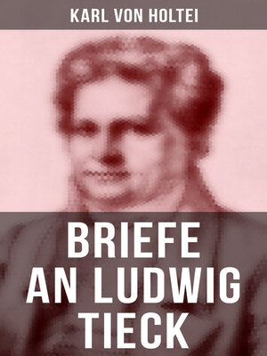 cover image of Briefe an Ludwig Tieck